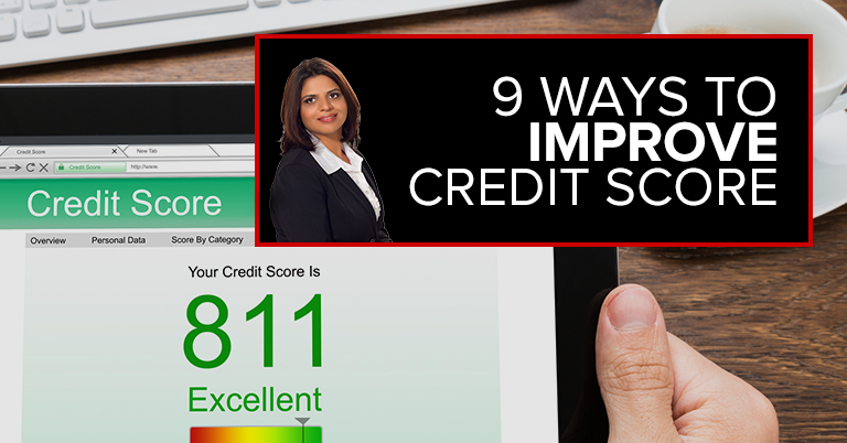9 Ways To Improve Your Credit Scores