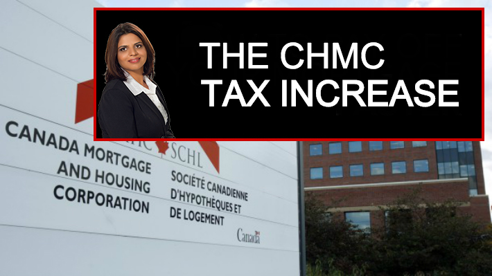 The CMHC Tax Increase