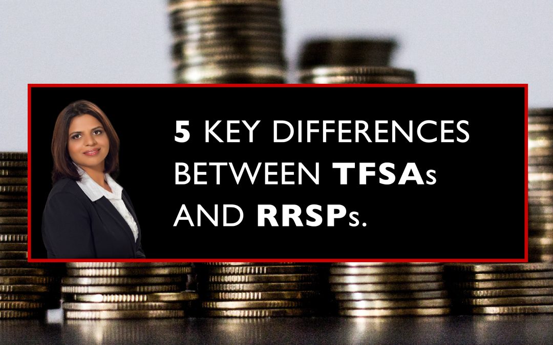 5 Key Differences Between TFSA’s and RRSP’s