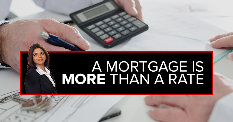 A Mortgage is More Than the Rate