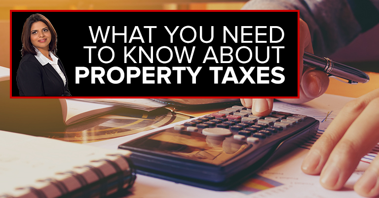 What You Need To Know About Property Taxes