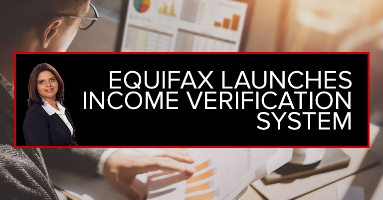 Equifax Launches Income Verification System