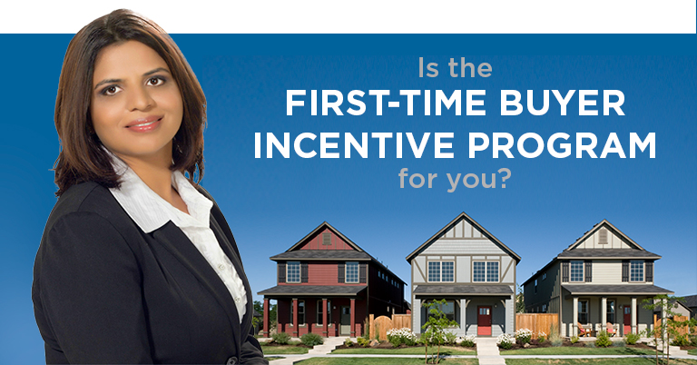Is the First-Time Buyer Incentive Program for you? 