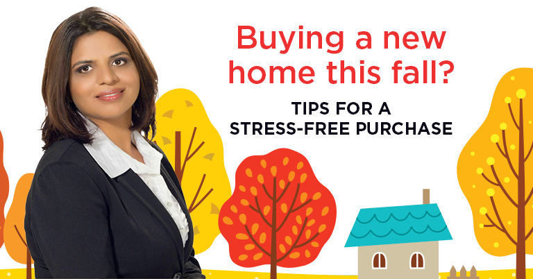 Buying a new home this fall? Tips for a stress-free purchase.