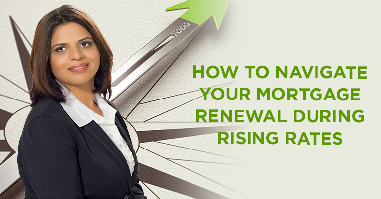 How To Navigate Your Mortgage Renewal During Rising Rates