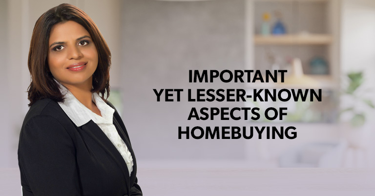 Important Yet Lesser-Known Aspects of Homebuying