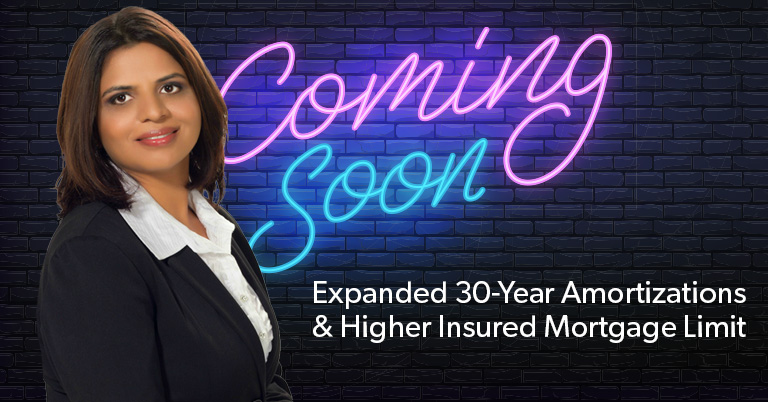 Coming Soon: Expanded 30-Year Amortizations & Higher Insured Mortgage Limit