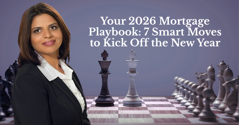 Your 2026 Mortgage Playbook: 7 Smart Moves to Kick Off the New Year