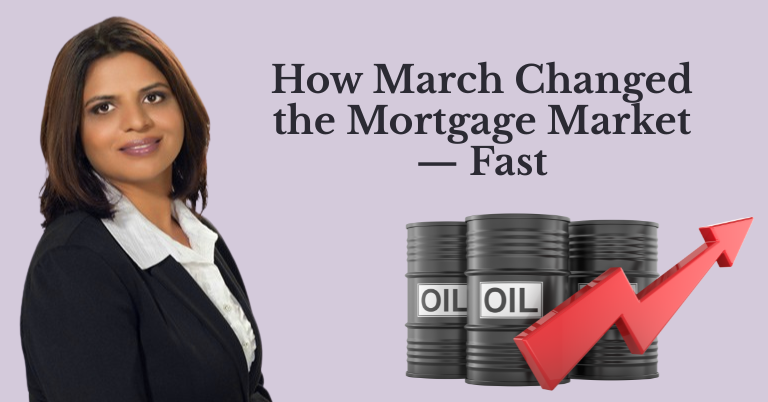 How March Changed the Mortgage Market — Fast