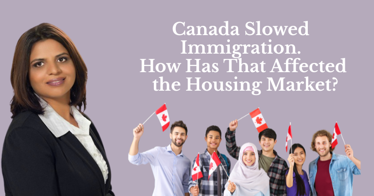Canada Slowed Immigration. How Has That Affected the Housing Market